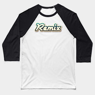 Remix III Baseball T-Shirt